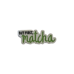 “But First Matcha” Enamel Pin – Trendy Tea Lover Badge